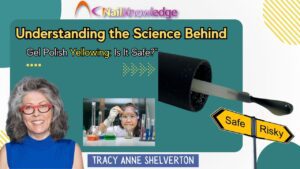 Khoa học đằng sau lớp sơn gel ngả vàng có an toàn không